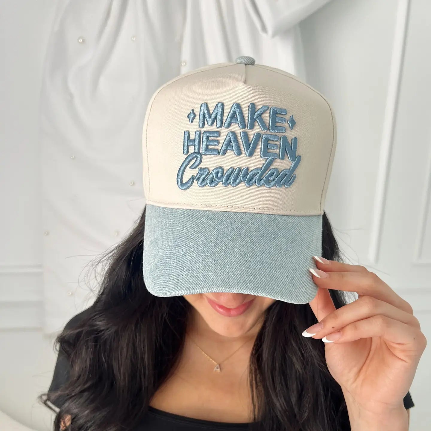 Make Heaven Crowded Hat