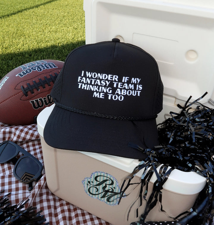 I Wonder If My Fantasy Team Is Thinking About Me Too Men Hat