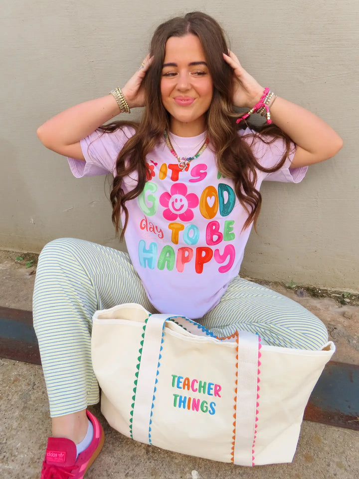 Good Day To Be Happy Graphic Tee