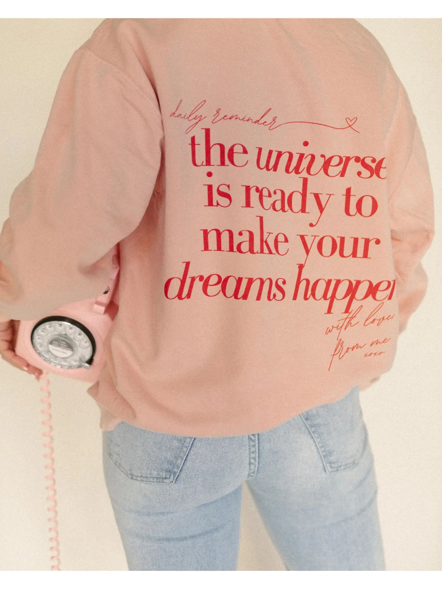The Universe Is Ready To Make / Sweatshirt