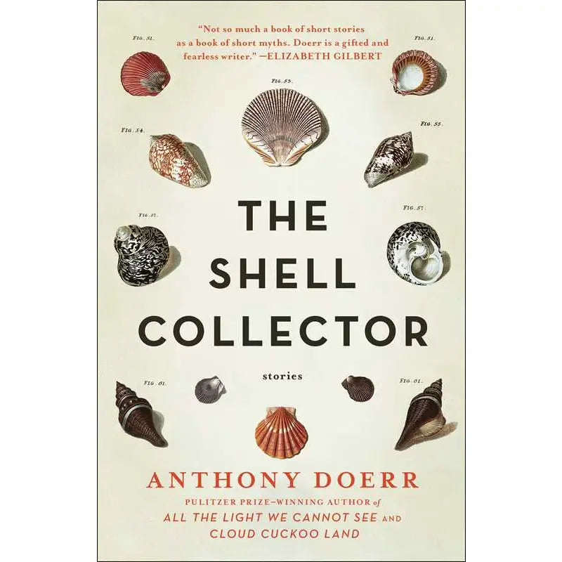 Shell Collector By Anthony Doerr