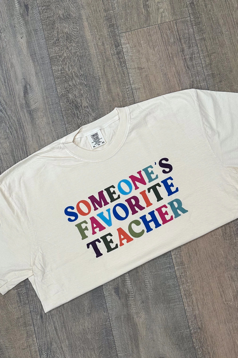 Someone's Favorite Teacher Graphic Tee