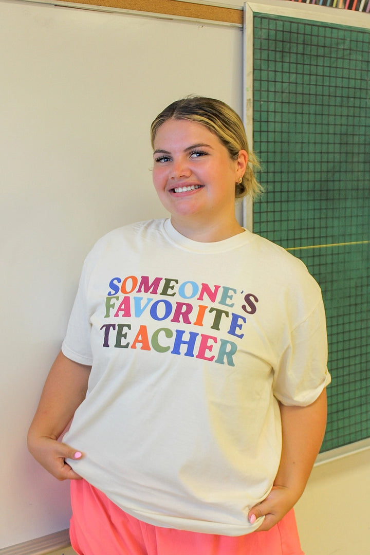 Someone's Favorite Teacher Graphic Tee