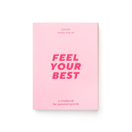 Wellness Workbook , Feel Your Best