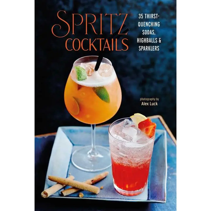 Spritz Cocktails By Ryland Peters & Small