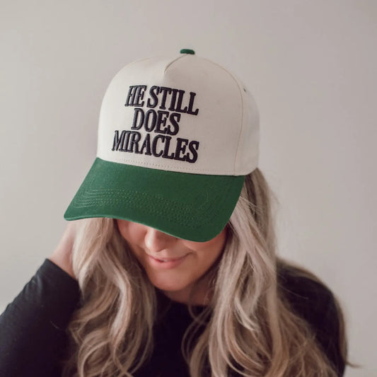 Hat: He Still Does Miracles