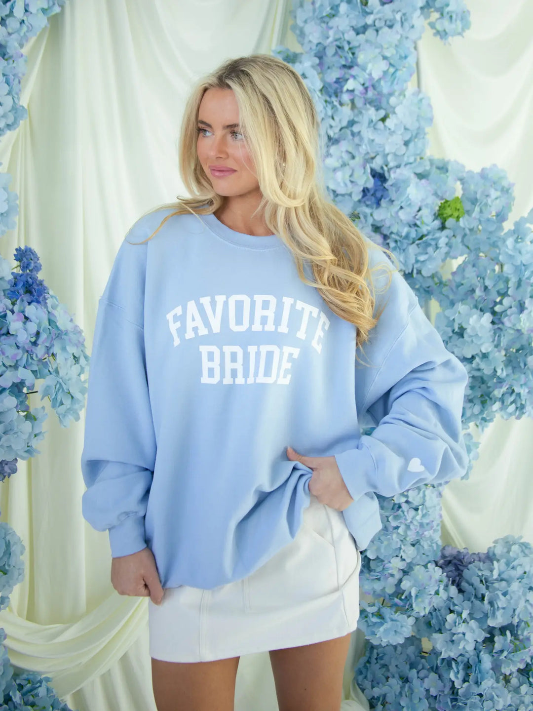 Favorite Bride Sweatshirt