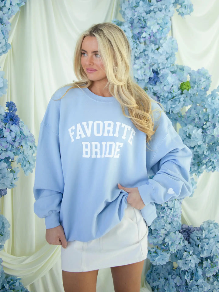 Favorite Bride Sweatshirt