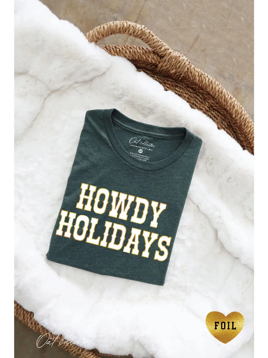 Howdy Holidays Foil Graphic T-Shirt