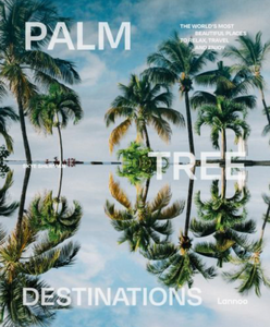 Palm Tree Destination | Coffee Table Book