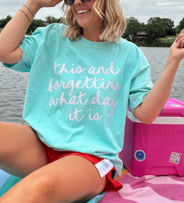 This and Forgetting What Day It Is Graphic Tee
