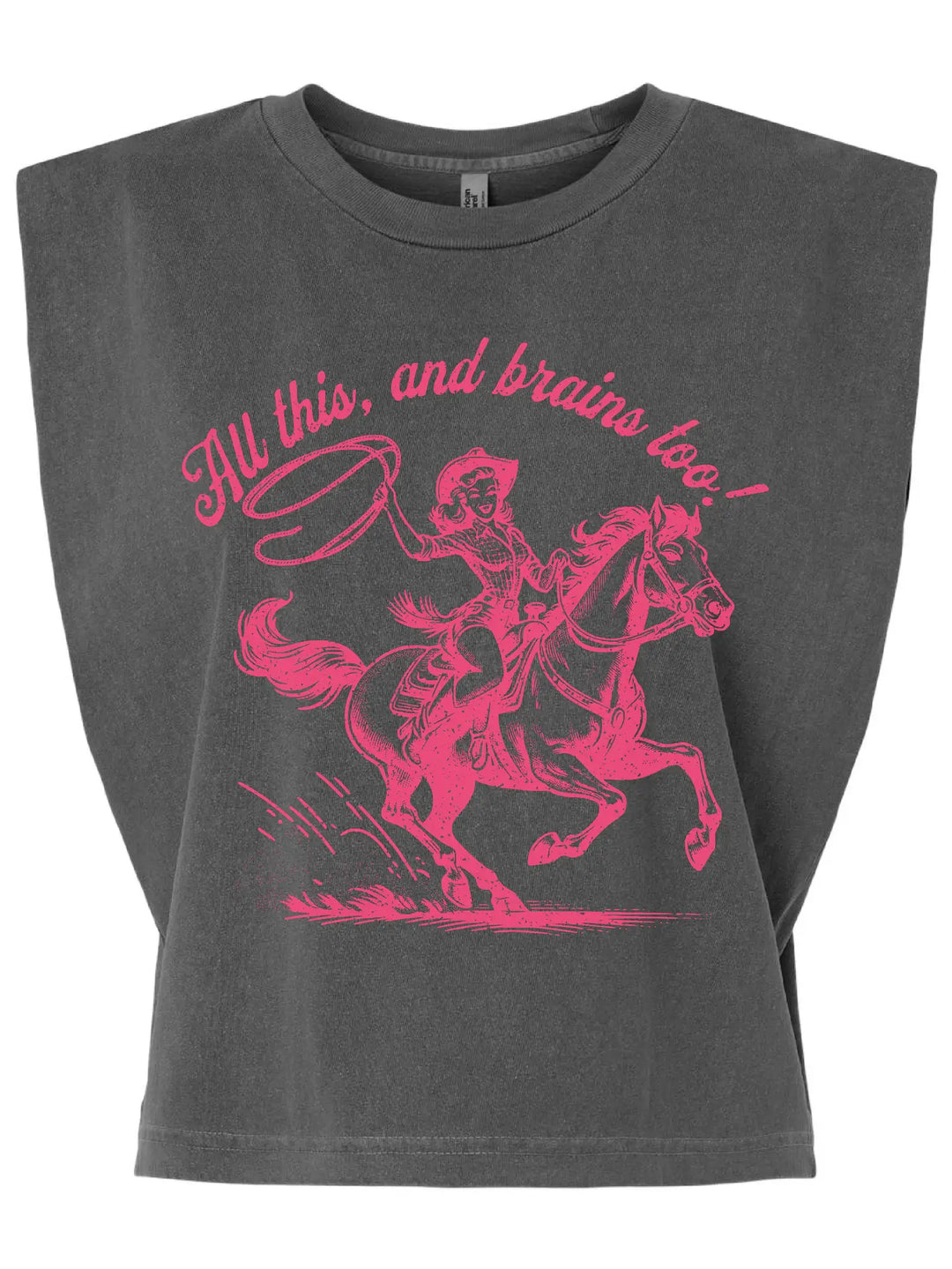All This and Brains Too Muscle Tank