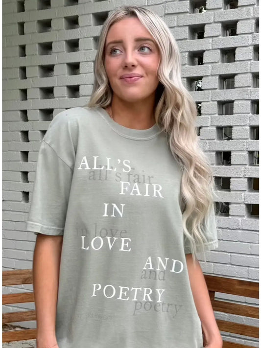 All's Fair in Love and Poetry Tee