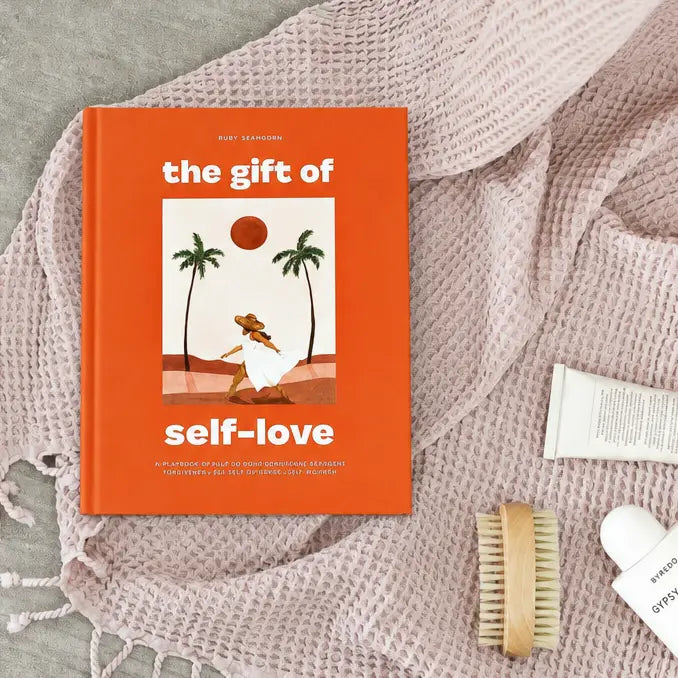 The Gift of Self-Love: A Self Care Journal (Gifts For Women)