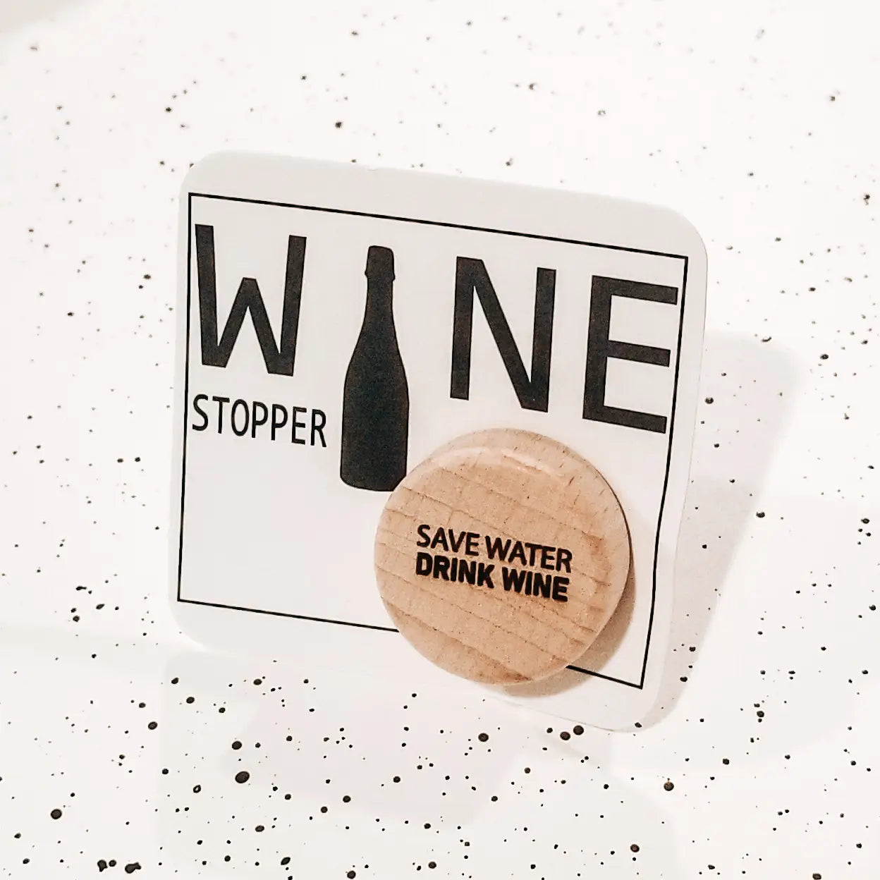 Wine Stopper - Multiple Sayings