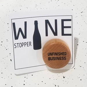 Wine Stopper - Multiple Sayings